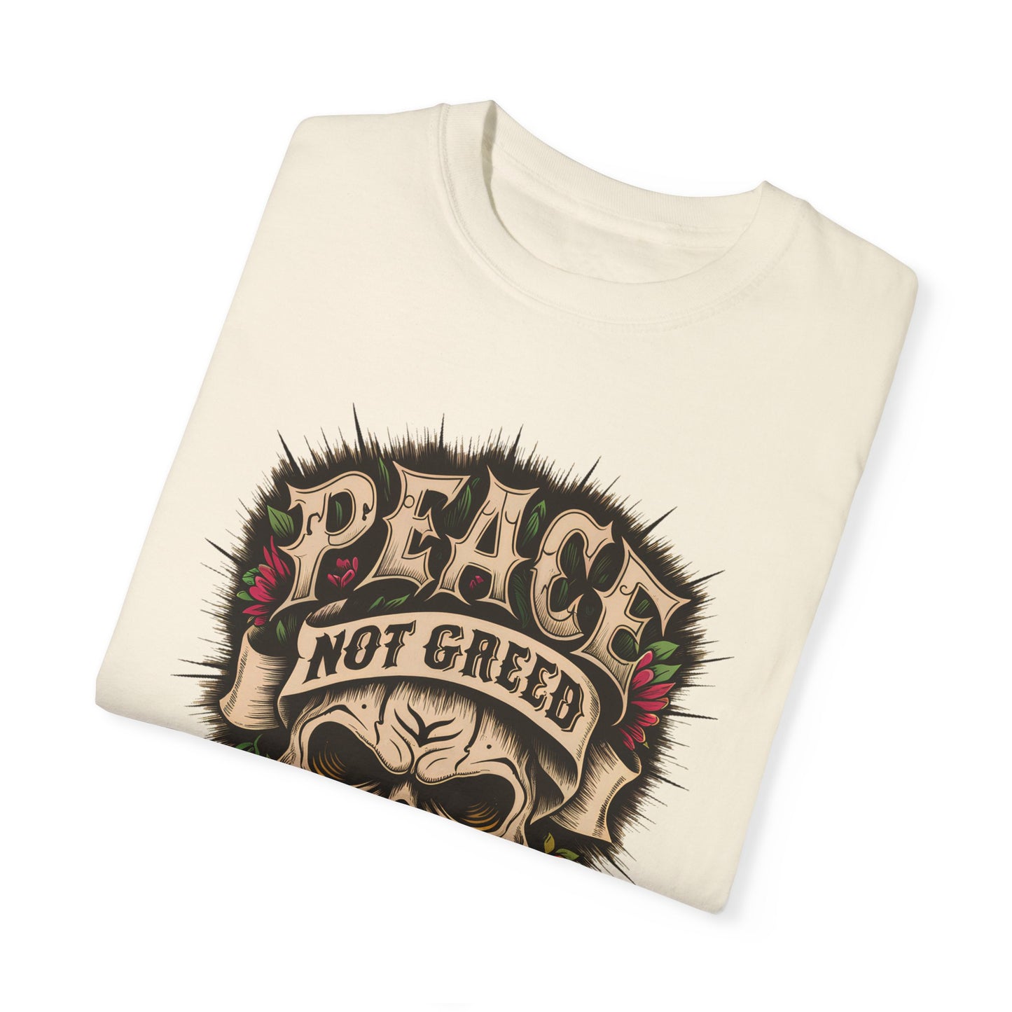 Peace Not Greed Tee Shirt